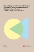 manual de procedimientos clinicos en optometria pediatrica y estrabismo