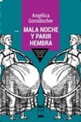 mala noche y parir hembra