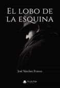 El lobo de la esquina