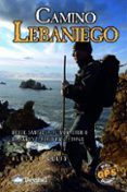 camino lebaniego desde santander al monasterio de santo toribio en 4 e