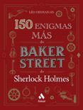 150 enigmas MÁS de Baker Street