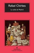 la caida de madrid