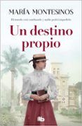 un destino propio