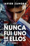 nunca fui uno de ellos