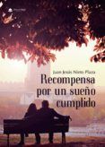 recompensa por un sueno cumplido
