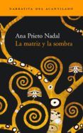 la matriz y la sombra