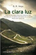 la clara luz