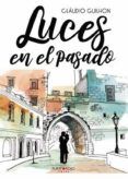 Luces en el pasado