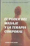 El poder del masaje y la terapia corporal