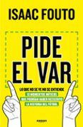 pide el var lo que no se ve no se entiende
