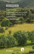 la caza como recurso renovable y la conservacion de la naturaleza