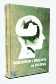 Agresividad y violencia en epilepsia