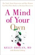a mind of your own
