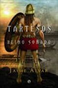 tartesos un reino sonado