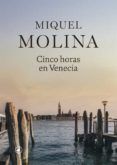 cinco horas en venecia