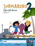 pack submarino 2 libro del alumno  cuaderno de ejercicios