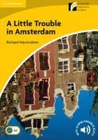 a little trouble in amsterdam