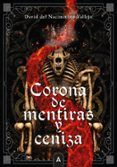 Corona de mentiras y ceniza