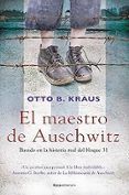 El maestro de Auschwitz