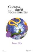cuentos de las tierras de la voces muertas