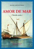 amor de mar (i premio de novela corta rincon de la victoria)