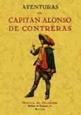 aventuras del capitan alonso de contreras ed facsimil