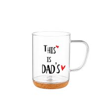 taza de vidrio con fondo de corcho con inscripcion dad