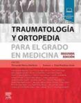 traumatologia y ortopedia para el grado en medicina