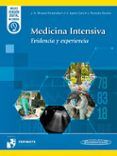 medicina intensiva. evidencia y experiencia
