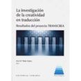 La investigación de la creatividad en traducción
