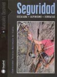 seguridad escalada alpinismo y ferratas