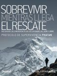 sobrevivir mientras llega el rescate