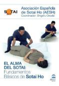 el alma del sotai: fundamentos basicos de sotai ho
