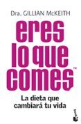 eres lo que comes la dieta que cambiara tu vida