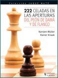 222 celadas en las aperturas del peon de dama y de flanco