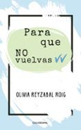 (i.b.d.) para que no vuelvas
