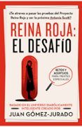 reina roja el desafio