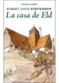 la casa de eld