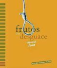 frutos del desguace