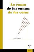 la causa de las causas de las cosas