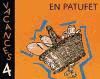 vacances 4 en patufet