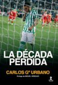 la decada perdida