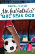un futbolistar que sean dos