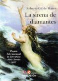 la sirena de diamante (premio internacional finis terrae 2017)