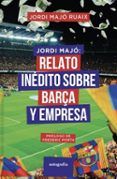 jordi majo relato inedito sobre barca y empresa