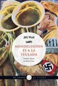 mendelssohn es a la teulada