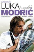 mi partido: la autobiografia de luka modric