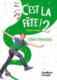 c est la fete 2 pack cahier ed2026