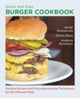 quick and easy burger cookbook