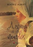 aroma de otros mundos